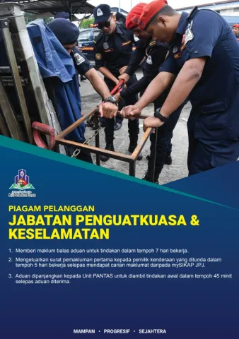 Piagam Pelanggan Jabatan Penguatkuasa Dan Keselamatan